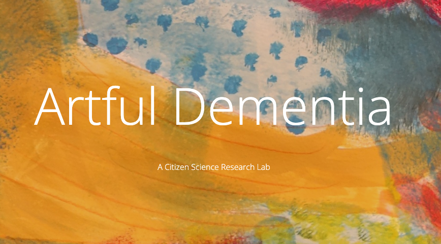 Maleriet fra samskapende samling 

tekst på bildet Artful Dementia Research Lab. A Citizen Science Research Lab
