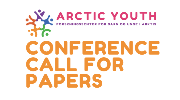 Call for papers: Arctic Youth research conference 1-2 June 2026